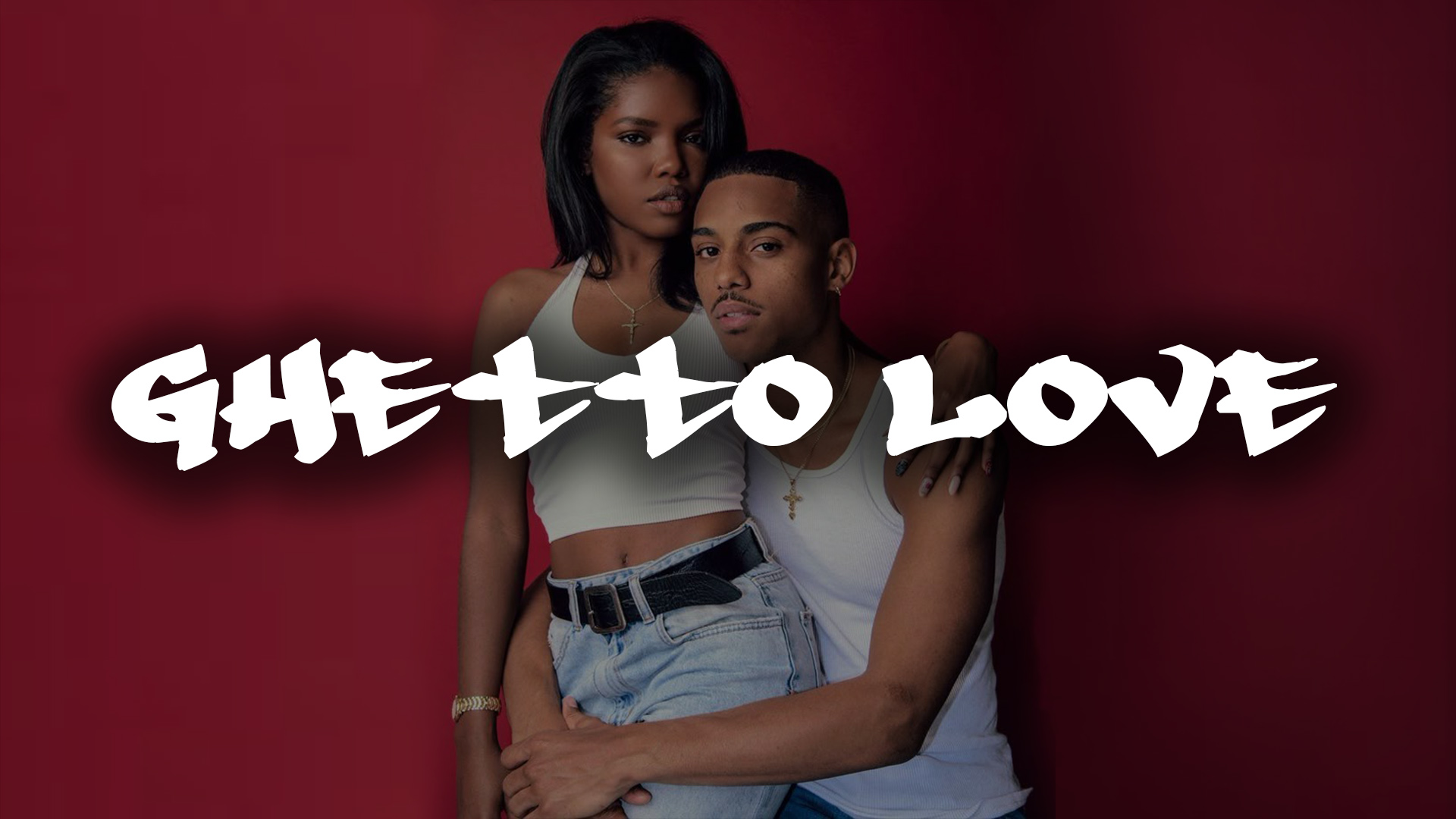 Ghetto Love